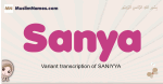 Sanya muslim girls name and meaning, islamic girls name Sanya