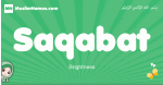 Saqabat arabic girl name and meaning, quranic girls name Saqabat