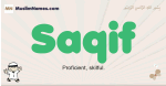 Saqif muslim boys name and meaning, islamic boys name Saqif