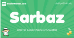 Sarbaz arabic boys name and meaning, quranic boys name Sarbaz