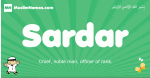 Sardar arabic boys name and meaning, quranic boys name Sardar