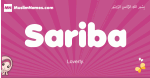 Sariba arabic girls name and meaning, muslim girl name Sariba