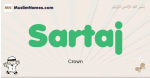 Sartaj muslim boys name and meaning, islamic boys name Sartaj