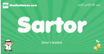Sartor arabic boys name and meaning, quranic boys name Sartor