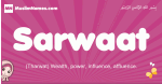 Sarwaat arabic girls name and meaning, muslim girl name Sarwaat