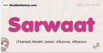 Sarwaat muslim girls name and meaning, islamic girls name Sarwaat