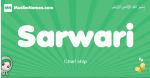 Sarwari arabic girl name and meaning, quranic girls name Sarwari