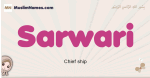 Sarwari muslim girls name and meaning, islamic girls name Sarwari