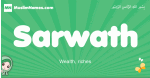 Sarwath arabic girl name and meaning, quranic girls name Sarwath