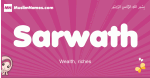Sarwath arabic girls name and meaning, muslim girl name Sarwath
