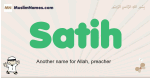 Satih muslim boys name and meaning, islamic boys name Satih