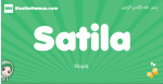 Satila arabic girl name and meaning, quranic girls name Satila