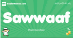 Sawwaaf arabic boys name and meaning, quranic boys name Sawwaaf