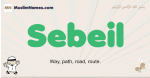 Sebeil muslim boys name and meaning, islamic boys name Sebeil
