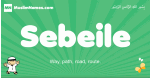 Sebeile arabic boys name and meaning, quranic boys name Sebeile