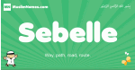 Sebelle arabic boys name and meaning, quranic boys name Sebelle
