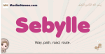 Sebylle muslim girls name and meaning, islamic girls name Sebylle