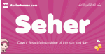 Seher arabic girls name and meaning, muslim girl name Seher