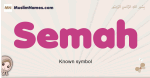 Semah muslim girls name and meaning, islamic girls name Semah