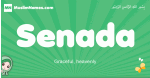 Senada arabic girl name and meaning, quranic girls name Senada