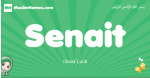 Senait arabic girl name and meaning, quranic girls name Senait