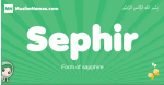 Sephir arabic girl name and meaning, quranic girls name Sephir