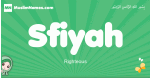Sfiyah arabic girl name and meaning, quranic girls name Sfiyah