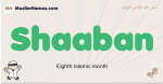 Shaaban muslim boys name and meaning, islamic boys name Shaaban