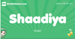Shaadiya arabic girl name and meaning, quranic girls name Shaadiya