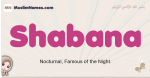 Shabana muslim girls name and meaning, islamic girls name Shabana