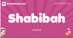 Shabibah arabic girls name and meaning, muslim girl name Shabibah