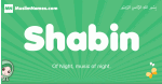 Shabin arabic girl name and meaning, quranic girls name Shabin
