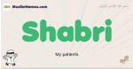 Shabri muslim boys name and meaning, islamic boys name Shabri