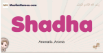 Shadha muslim girls name and meaning, islamic girls name Shadha