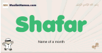 Shafar muslim boys name and meaning, islamic boys name Shafar