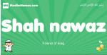 Shah-nawaz arabic boys name and meaning, quranic boys name Shah-nawaz