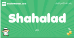 Shahalad arabic boys name and meaning, quranic boys name Shahalad
