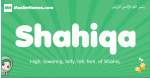 Shahiqa arabic girl name and meaning, quranic girls name Shahiqa