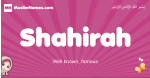 Shahirah arabic girls name and meaning, muslim girl name Shahirah