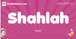 Shahlah arabic girls name and meaning, muslim girl name Shahlah