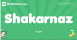 Shakarnaz arabic girl name and meaning, quranic girls name Shakarnaz