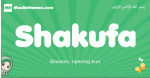 Shakufa arabic girl name and meaning, quranic girls name Shakufa