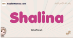 Shalina muslim girls name and meaning, islamic girls name Shalina