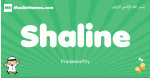 Shaline arabic boys name and meaning, quranic boys name Shaline