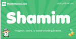 Shamim arabic boys name and meaning, quranic boys name Shamim