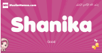 Shanika arabic girls name and meaning, muslim girl name Shanika