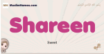 Shareen muslim girls name and meaning, islamic girls name Shareen