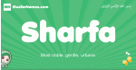 Sharfa arabic girl name and meaning, quranic girls name Sharfa