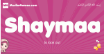 Shaymaa arabic girls name and meaning, muslim girl name Shaymaa