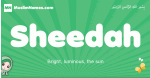 Sheedah arabic girl name and meaning, quranic girls name Sheedah